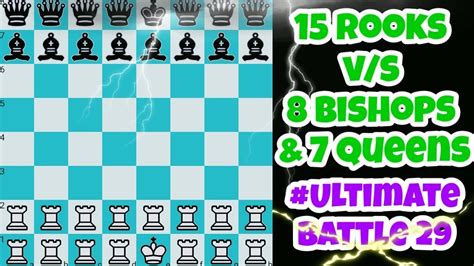 Ultimate Battle Rooks Vs Bishops Queen Fairy Youtube