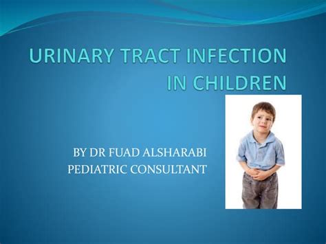 URINARY TRACT INFECTION IN CHILDREN 2.pptx