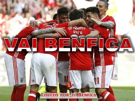 VAI BENFICA Despacito versão Benfica YouTube