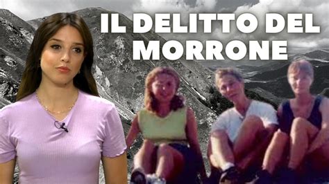 Uccise Durante Un Escursione In Montagna Il Delitto Del Morrone