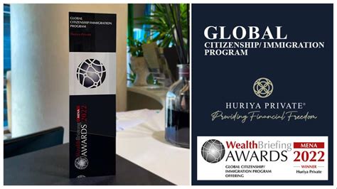 Huriya Private Awarded Best Global Citizenship And Immigration