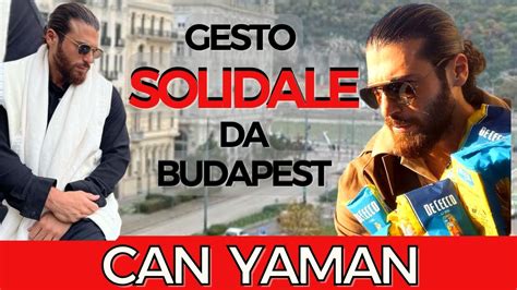 Can Yaman Il Nuovo Gesto Solidale Entusiasma Tutti Annuncio Su