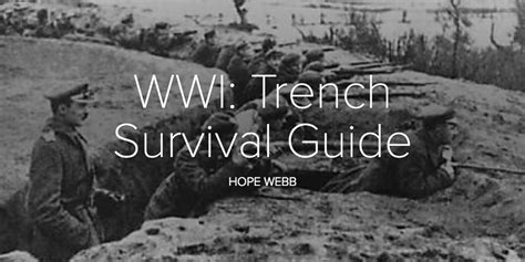 Wwi Trench Survival Guide