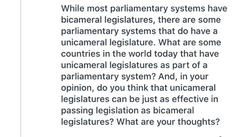 Solved While most parliamentary systems have bicameral | Chegg.com