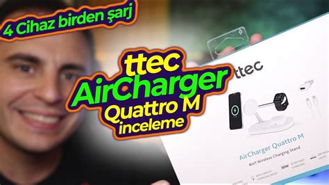 Cihaz Birden Arj Stasyonu Ttec Aircharger Quattro M Nceleme Youtube