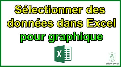 Comment sélectionner des données dans Excel pour graphique YouTube