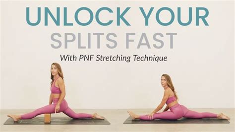 Unlock Your Splits Fast With PNF Stretching Technique Pnf Stretching