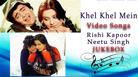 Rishi Kapoor And Neetu Singh L Khel Khel Mein 1975 L Super Hit Video