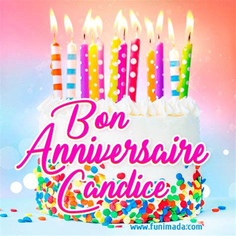 Joyeux anniversaire, Candice! - GIF Animé | Funimada.com