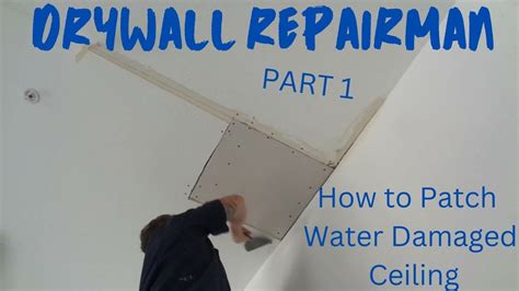 How To Patch Hole In Ceiling From Water Damage How To Repair Water Damage Ceiling Part 1