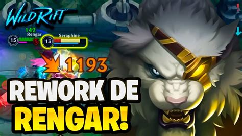 El Rework A Rengar Lo Ha Vuelto Una Bestia Wild Rift Youtube