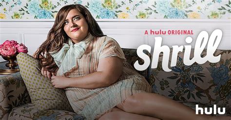 Watch Shrill Streaming Online Hulu Free Trial