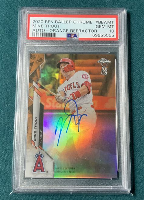 2020 Topps Chrome Ben Baller MIKE TROUT Auto Orange Refractor 25 PSA