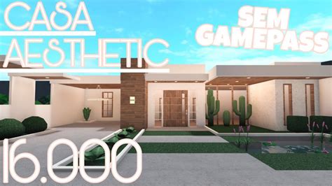 Bloxburg Casa Moderna Aesthetic N O Precisa De Gamepass Speedbuild