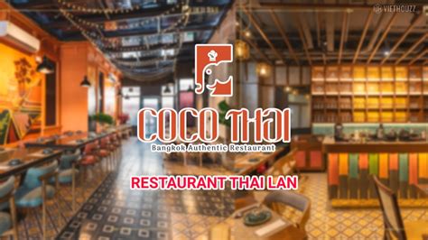 Coco Thai Restaurant M Th C Th I Lan Sg