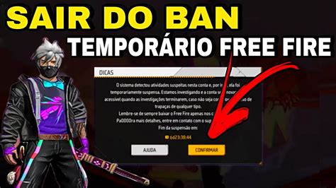 Atualizado Como Sair Do Ban Tempor Rio Do Free Fire Tirar Ban De