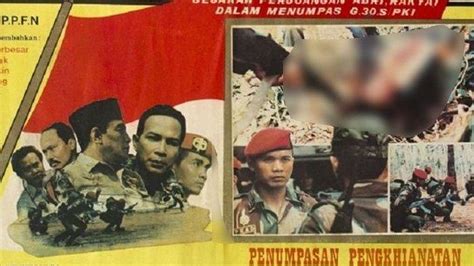 Film Pengkhianatan G30S PKI Kisah Tentang Kudeta Dipimpin Komandan