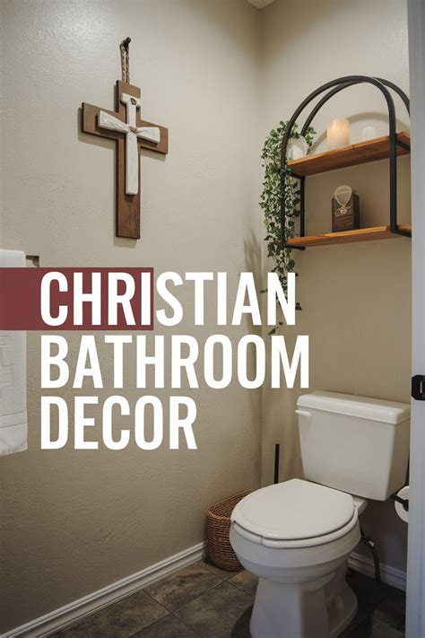 Christian Bathroom Decor Elevate Your Space With Faith