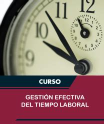 Gesti N Efectiva Del Tiempo Laboral Escuela Superior Polit Cnica Del