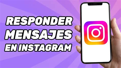 C Mo Responder Mensajes En Instagram Youtube