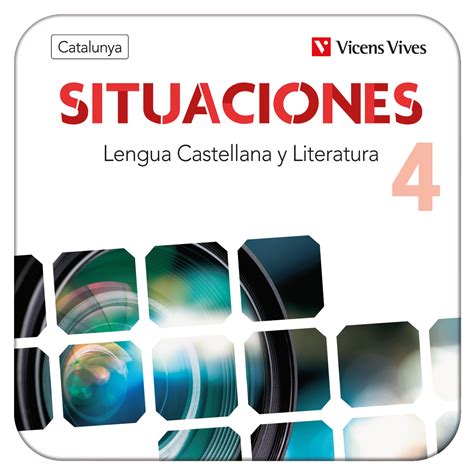 Situaciones 4 Lengua Castellana Y Lit Catalunya Libro Consulta Y