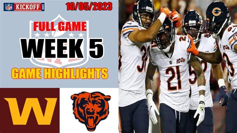 Washington Commanders Vs Chicago Bears FULL GAME HIGHLIGHTS HD NFL