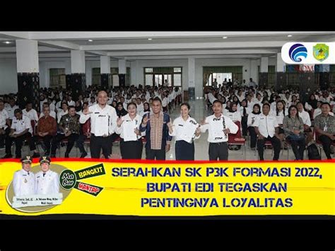 SERAHKAN SK PPPK FORMASI 2022 BUPATI EDI TEGASKAN PENTINGNYA LOYALITAS