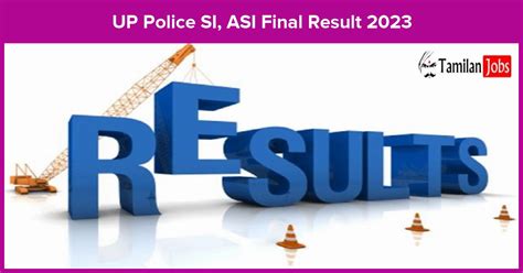 Up Police Si Asi Final Result 2022 2023 Released