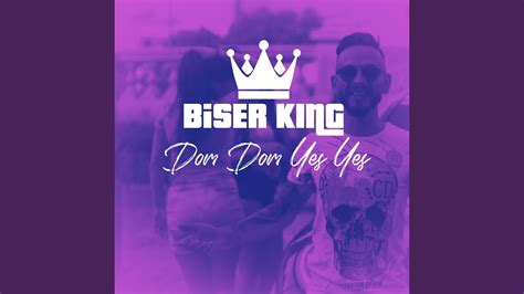 Dom Dom Yes Yes Remix Biser King Song Lyrics Music Videos And Concerts