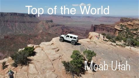 Top Of The Worldmoab Utaha Jeep Badge Of Honor Trail Youtube