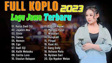 Full Album Koplo Jawa Terbaru Lagu Koplo Terbaru Terpopuler