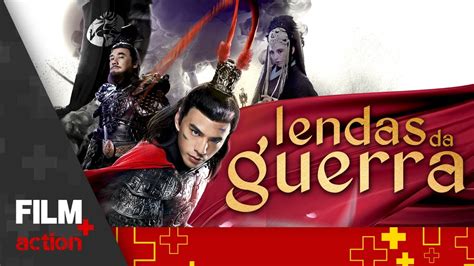 Lendas Da Guerra Filme Completo Dublado A O Film Plus Action