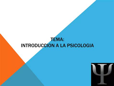 Introduccion A La Psicologia PPT