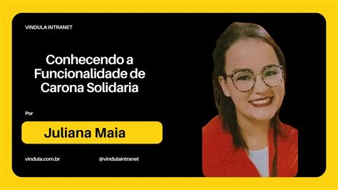 Conhecendo A Funcionalidade De Carona Solidaria Youtube