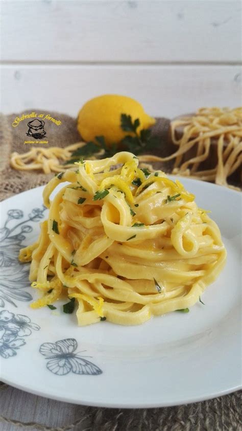 Tagliolini Al Limone Fatti In Casa Gabriella Ai Fornelli