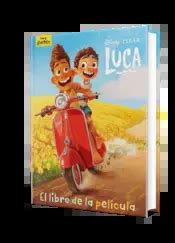 Luca El Libro De La Pel Cula Disney Planetadelibros