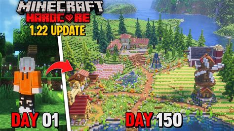 I Survived 150 Days In Minecraft Hardcore 1 22 Update Hindi YouTube