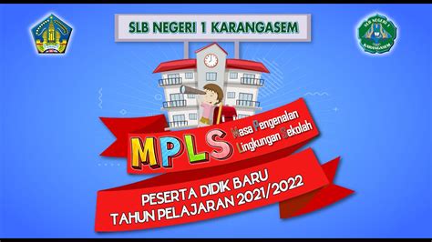 Mpls 2021 Profil Slb Negeri 1 Karangasem Youtube