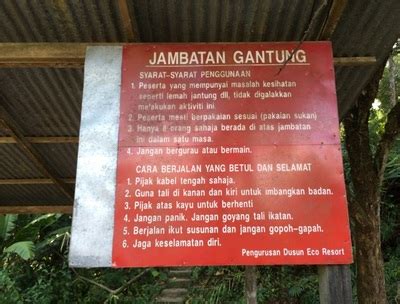 Berikut Adalah Papan Tanda Syarat Syarat Penggunaan Jambatan Gantung