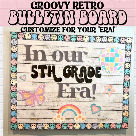 In My Era Bulletin Board Kit Retro Groovy Classroom Decor Classroom