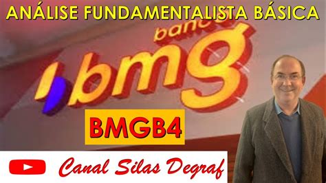 Bmgb Banco Bmg S A An Lise Fundamentalista B Sica Prof Silas