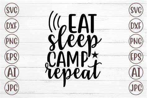 Eat Sleep Camp Repeat Graphic By Svgmaker · Creative Fabrica