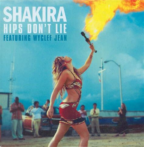 Hips Dont Lie Single Shakira Et Wyclef Jean Senscritique