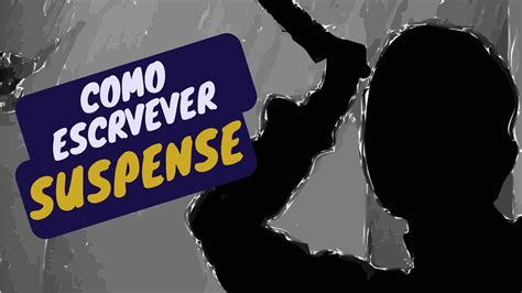 Dica de Escrita Ep 25 Como começar a escrever Suspense YouTube