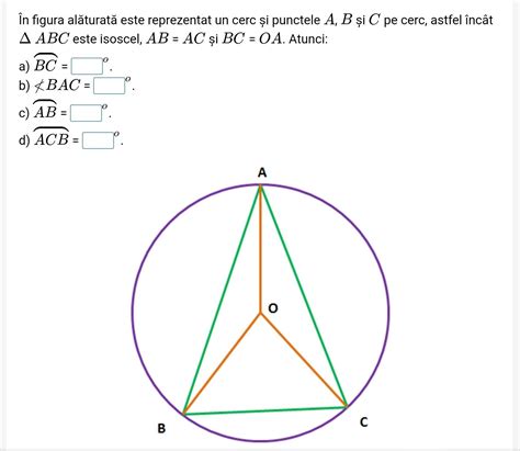 In Figura Alaturata Este Reprezentat Un Cerc Si Punctele A B Si C Pe