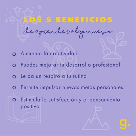 LOS 5 BENEFICIOS DE APRENDER ALGO NUEVO Genias