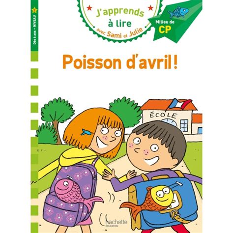 Hachette Sami Et Julie Poisson D Avril My Bulle Toys