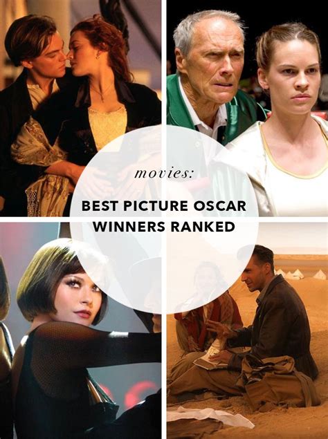 All The Best Picture Oscar Winners Ranked Oscar Best Picture Best Picture Nominees Oscar