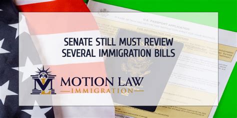 Senate Still Must Review Several Immigration Bills | Motion Law Immigration