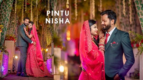 Best Bihari Wedding Highlight Film Pintu And Nisha Cinematic Teaser 2022 Youtube